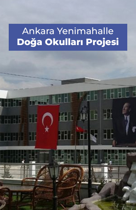 Ankara Yenimahalle Doğa Okulları Projesi