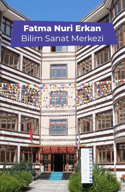 Fatma Nuri Erkan Bilim Sanat Merkezi